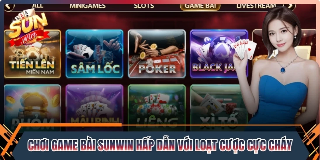 Game Bài Sunwin hấp dẫn với loạt cược cực cháy